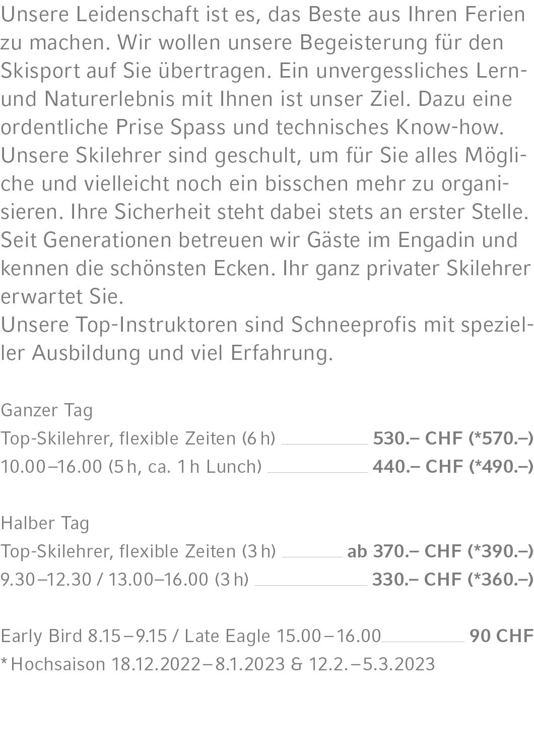 Unsere Leidenschaft ist es, das Beste aus Ihren Ferien zu machen. Wir wollen unsere Begeisterung f r den Skisport auf...